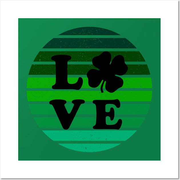 Love, Luck and Green Wall Art by WearablePSA